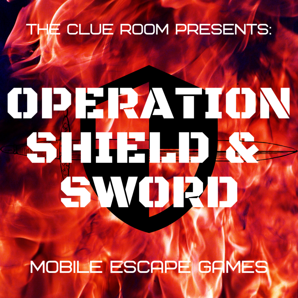 The Clue Room's First Stay-at-Home Escape Game: Operation Shield and Sword