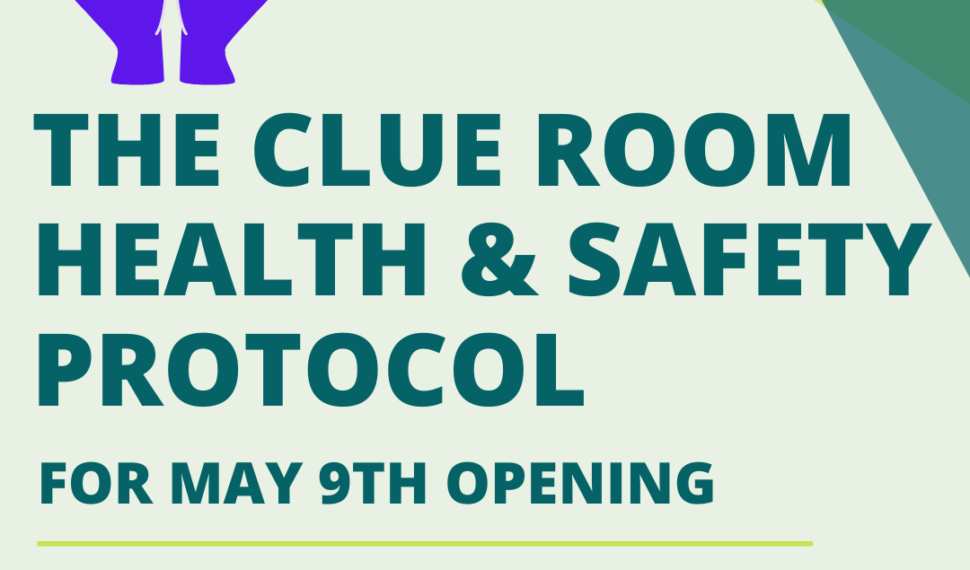 The Clue Room Opens May 9th