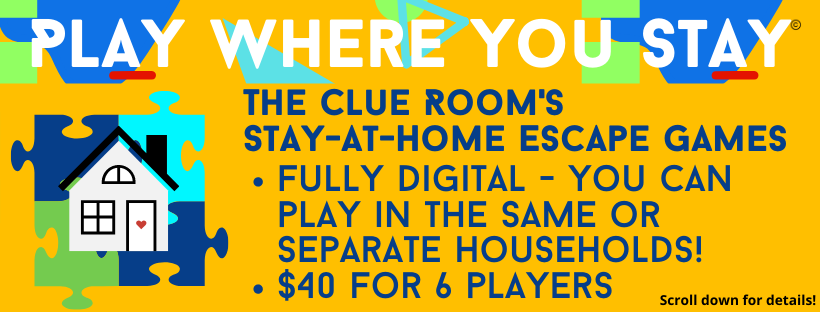 Clue Room's Online Digital Escape Games: Stay-at-Home Escape Games! Play Where You Stay!