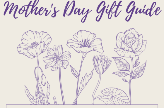 Mother’s Day Gift Ideas