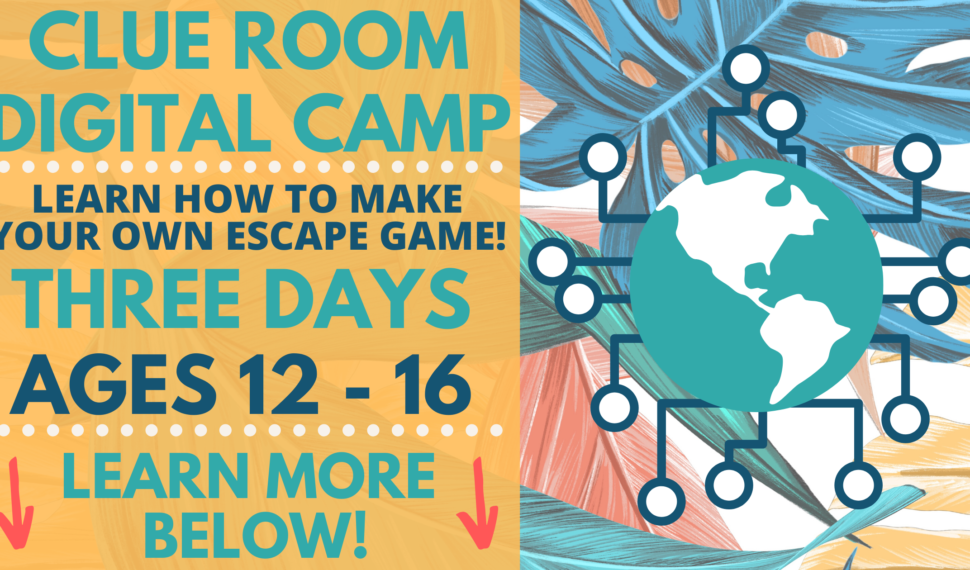 Clue Room Digital Summer Camp